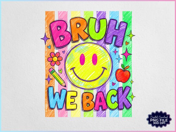 Download Preppy Bruh We Back Back to School PNG - School Collection